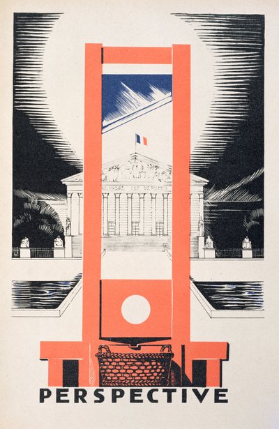 「パースペクティブ」、国会議事堂に面したギロチン、ポール・イリーベ（1883-1935）による「Parlons Francais」のイラスト、Editions Floury、パリ1934年発行 作： Paul Iribe